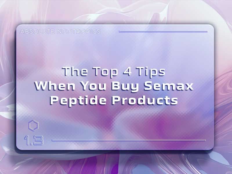 The Top 4 Tips When You Buy Semax Peptide Products